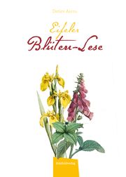 Eifeler Blüten-Lese Arens, Detlev 9783946328759