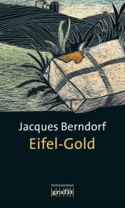 Eifel-Gold Berndorf, Jacques 9783894250355