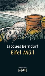 Eifel-Müll Berndorf, Jacques 9783894252458