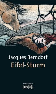 Eifel-Sturm Berndorf, Jacques 9783894252274