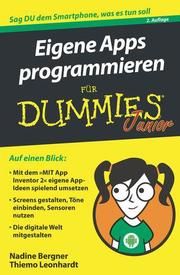Eigene Apps programmieren für Dummies Junior Bergner, Nadine/Leonhardt, Thiemo 9783527715961