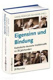 Eigensinn und Bindung Hans R Schwab 9783766613158