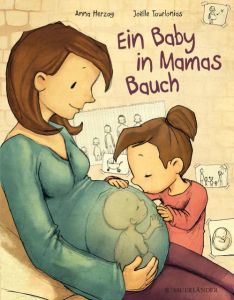 Ein Baby in Mamas Bauch Herzog, Anna 9783737352260