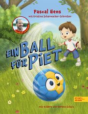 Ein Ball für Piet Hens, Pascal/Scharmacher-Schreiber, Kristina 9783961292875