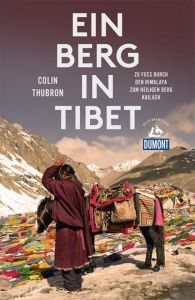 Ein Berg in Tibet Thubron, Colin 9783770182886