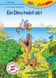 Ein Dino hebt ab! Sklenitzka, Franz Sales 9783707424263