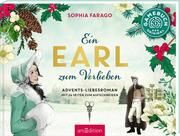 Ein Earl zum Verlieben Farago, Sophia 9783845854250