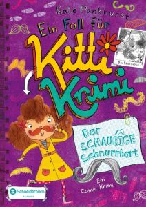 Ein Fall für Kitti Krimi 8 Pankhurst, Kate 9783505139802
