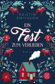 Ein Fest zum Verlieben Emilsson, Kristin 9783596708291