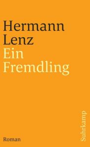 Ein Fremdling Lenz, Hermann 9783518379912