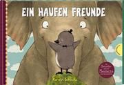 Ein Haufen Freunde Schoene, Kerstin 9783522459761