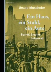 Ein Haus, ein Stuhl, ein Auto Muscheler, Ursula 9783949203787