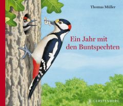 Ein Jahr mit den Buntspechten Müller, Thomas 9783836959179