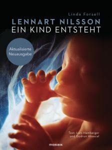 Ein Kind entsteht Nilsson, Lennart/Hamberger, Lars/Abascal, Gudrun 9783442393404