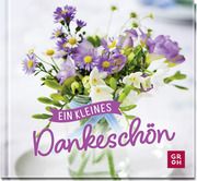 Ein kleines Dankeschön Groh Verlag 9783848502677