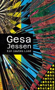 Ein lautes Lied Jessen, Gesa 9783751870016
