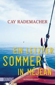Ein letzter Sommer in Méjean Rademacher, Cay 9783832165253