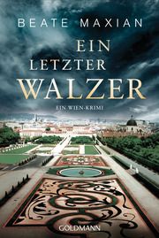 Ein letzter Walzer Maxian, Beate 9783442490172