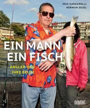 Ein Mann, ein Fisch Seidl, Herman/Garzarolli, Max 9783832169251