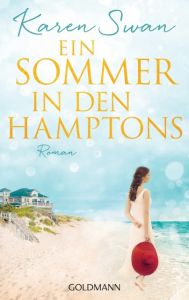 Ein Sommer in den Hamptons Swan, Karen 9783442487509