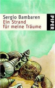 Ein Strand für meine Träume Bambaren, Sergio 9783492232296