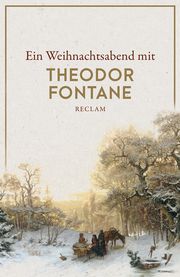 Ein Weihnachtsabend mit Theodor Fontane  9783150142080