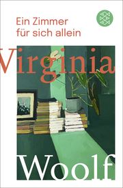 Ein Zimmer für sich allein Woolf, Virginia 9783596907397