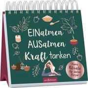 Einatmen. Ausatmen. Kraft tanken  9783845843551