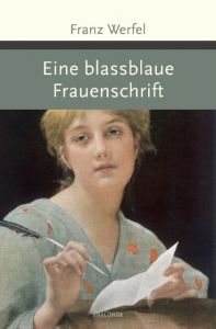 Eine blassblaue Frauenschrift Werfel, Franz 9783730604762