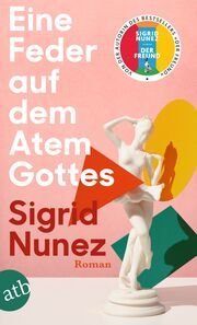 Eine Feder auf dem Atem Gottes Nunez, Sigrid 9783746638553