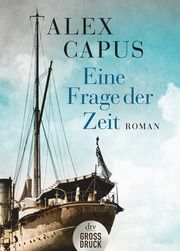 Eine Frage der Zeit Capus, Alex 9783423254274