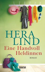 Eine Handvoll Heldinnen Lind, Hera 9783453358997