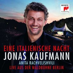 Eine italienische Nacht Rieder, Jochen/Kaufmann, Jonas/Rachvelishvili, Anita u a 0190758951522