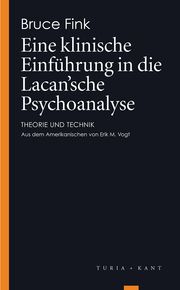 Eine klinische Einführung in die Lacan'sche Psychoanalyse Fink, Bruce 9783851327915