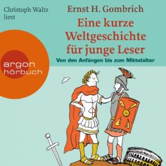Eine kurze Weltgeschichte für junge Leser Gombrich, Ernst H 9783866100985