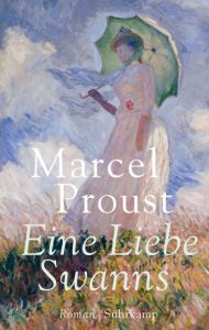 Eine Liebe Swanns Proust, Marcel 9783518467275