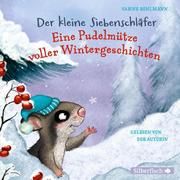 Eine Pudelmütze voller Wintergeschichten Bohlmann, Sabine 9783745602258