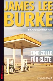 Eine Zelle für Clete Burke, James Lee 9783865327529