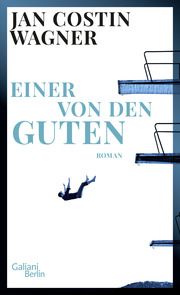 Einer von den Guten Wagner, Jan Costin 9783869712604