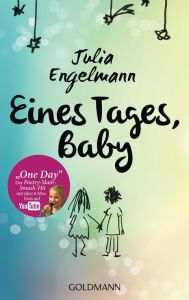 Eines Tages, Baby Engelmann, Julia 9783442482320