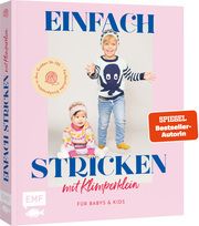 Einfach stricken mit Klimperklein - für Babys und Kids Pauline, Schmidt 9783745920628