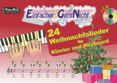 Einfacher!-Geht-Nicht: 24 Weihnachtslieder für Klavier und Keyboard Leuchtner, Martin/Waizmann, Bruno 9783940533296