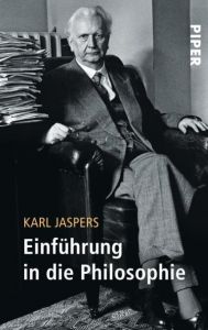 Einführung in die Philosophie Jaspers, Karl 9783492200134
