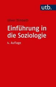 Einführung in die Soziologie Dimbath, Oliver (PD Dr.) 9783825253806