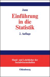 Einführung in die Statistik Jann, Ben 9783486576870