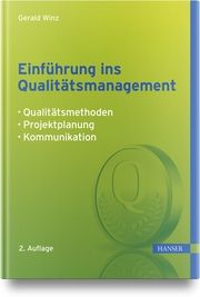 Einführung ins Qualitätsmanagement Winz, Gerald 9783446473331