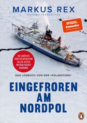 Eingefroren am Nordpol Rex, Markus 9783328109518