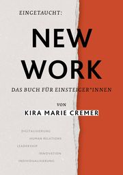 Eingetaucht: New Work Cremer, Kira Marie 9783960963998