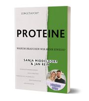 Eingetaucht: Proteine Rein, Jan/Middeldorf, Sanja 9783960964667