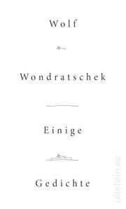 Einige Gedichte Wondratschek, Wolf 9783550050916